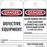 "Danger Defective Equipment" Tag