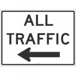 "All Traffic" Graphic Arrow Left Sign