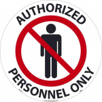 "Authorized Personnel Only" Walk on Floor Sign, 17"x17"