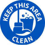 "Keep This Area Clean" Walk on Sign, Smooth, 17"x17"