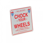 Aluminum Wheel Chock Sign, 9.75"_noscript