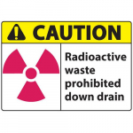 Safety Sign, "Caution Radioactive Waste"