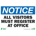 Eco Sign "Notice All Visitors Must ..."_noscript