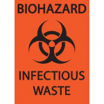 Aluminum Sign: "Biohazard Infectious Waste"_noscript