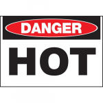 Safety Sign, "Danger Hot", 7" x 10", Plastic_noscript