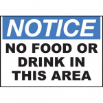 Safety Sign "Notice, No Food or Drink"_noscript
