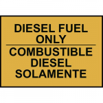 Safety Sign, "Bilingual Diesel Fuel Only"