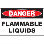 Safety Sign, "Danger Flammable Liquids"