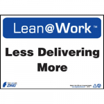 Lean@Work "Less Delivering More" Sign_noscript