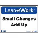 Lean@Work "Small Changes Add Up" Sign_noscript
