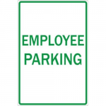 18" x 12" Aluminum Sign: "Employee Parking"