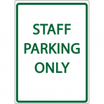 18x12" "STAFF PARKING ONLY" Eco Parking Sign