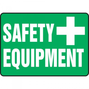 SAFETY EQUIPMENT (W/GRAPHIC) Sign - 10" x 14" .040 Aluminum