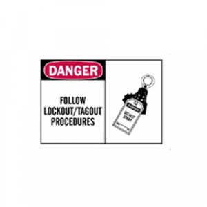 Buy Brady 26549, Follow Lockout/Tagout procedures. Sign - Mega Depot