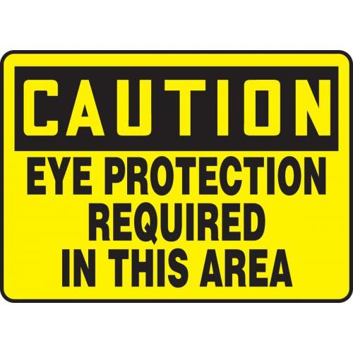 AccuformCaution Eye Protection Required in This Area Safety Sign 7 x 10 Inches Aluminum MPPE624VA 