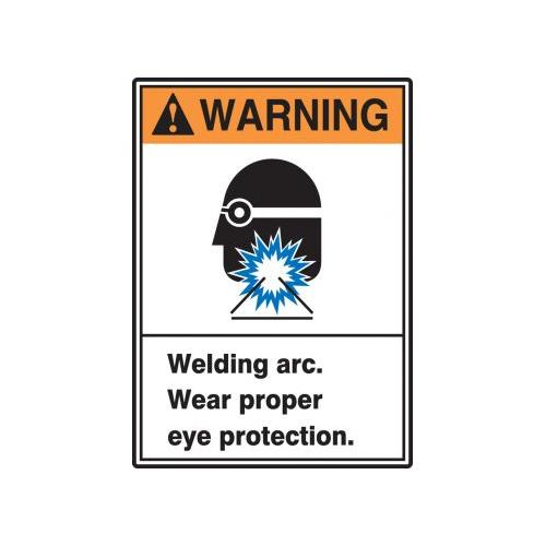 Welding Arc Wear Proper Eye Protection 7x10 Safety Sign ansi Danger Sign 