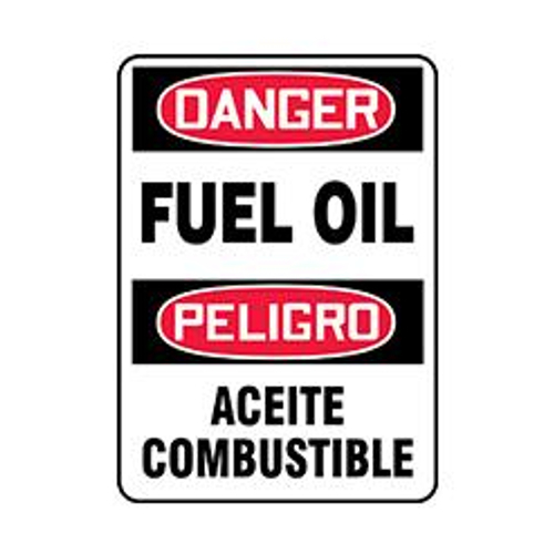 OSHA DANGER SAFETY SIGN FUEL OIL 