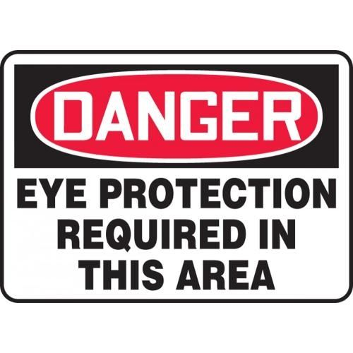 Accuform MPPE010VA Personal Protection Eye & Face Protection DANGER EYE PROTECTION REQUIRED IN 10"x14" Alum (040)