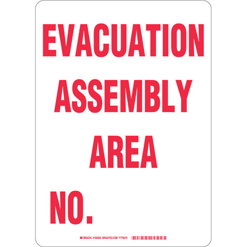 Brady 103593, 14" X 10" Sign "evacuation Assembly Area No."