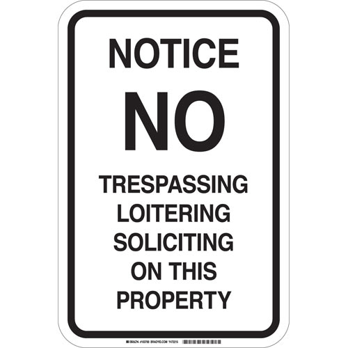 Brady 103700, 18" X 12" Sign "no Trespassing...", Aluminum