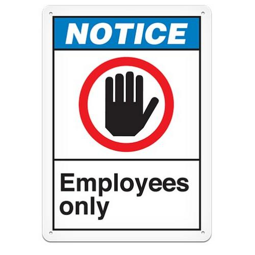 Ghs Safety Ans4000vl, Vinyl Safety Sign "notice Employees Only"