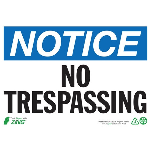 Zing Green 1139a, Eco "notice No Trespassing" Safety Sign
