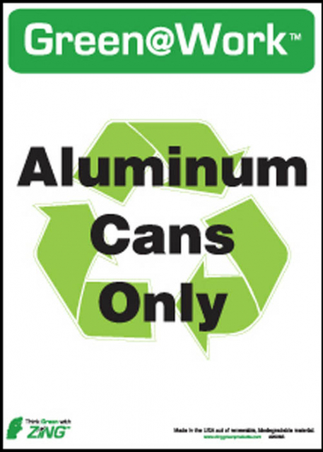 Zing Green 0028s, Green At Work "aluminum Cans Only" Label